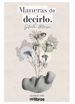 MANERAS DE DECIRLO MANERAS DE DECIRLO