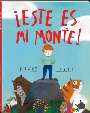 ¡ESTE ES MI MONTE! ¡ESTE ES MI MONTE!