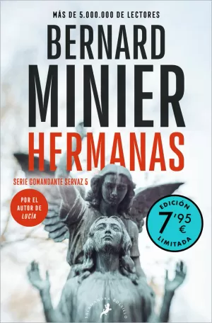 HERMANAS (EDICIÓN LIMITADA A PRECIO ESPECIAL) (COMANDANTE SERVAZ 5) HERMANAS (EDICIÓN LIMITADA A PRECIO ESPECIAL) (COMANDANTE SERVAZ 5)