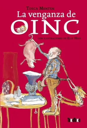 LA VENGANZA DE OINC LA VENGANZA DE OINC