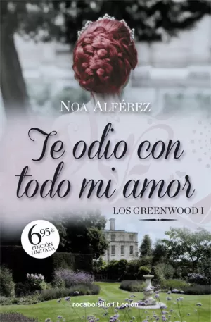 TE ODIO CON TODO MI AMOR (LOS GREENWOOD 1) TE ODIO CON TODO MI AMOR (LOS GREENWOOD 1)