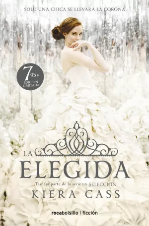 LA ELEGIDA (LA SELECCIÓN 3) LA ELEGIDA (LA SELECCIÓN 3)