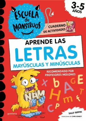 ESCUELA DE MONSTRUOS. CUADERNO DE ACTIVIDADES - APRENDE A ESCRIBIR LAS LETRAS MA ESCUELA DE MONSTRUOS. CUADERNO DE ACTIVIDADES - APRENDE A ESCRIBIR LAS LETRAS MA