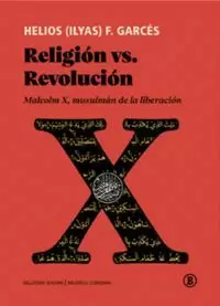 RELIGIÓN VS. REVOLUCIÓN RELIGIÓN VS. REVOLUCIÓN