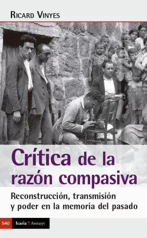CRÍTICA DE LA RAZÓN COMPASIVA CRÍTICA DE LA RAZÓN COMPASIVA