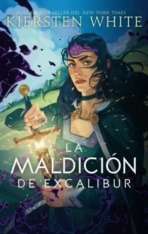 LA MALDICIÓN DE EXCALIBUR LA MALDICIÓN DE EXCALIBUR