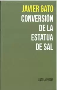 CONVERSIÓN DE LA ESTATUA DE SAL