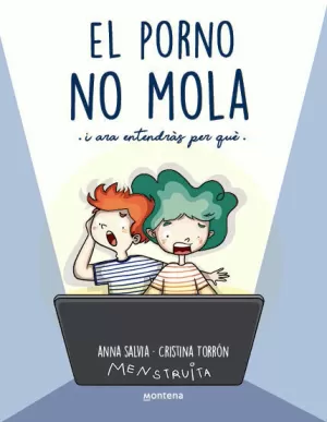 EL PORNO NO MOLA (MENSTRUITA) EL PORNO NO MOLA (MENSTRUITA)