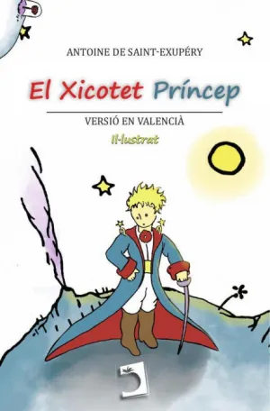 EL XICOTET PRÍNCEP EL XICOTET PRÍNCEP