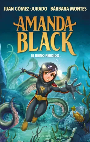 AMANDA BLACK 8 - EL REINO PERDIDO AMANDA BLACK 8 - EL REINO PERDIDO