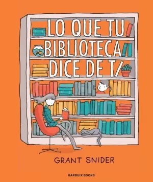 LO QUE TU BIBLIOTECA DICE DE TI LO QUE TU BIBLIOTECA DICE DE TI