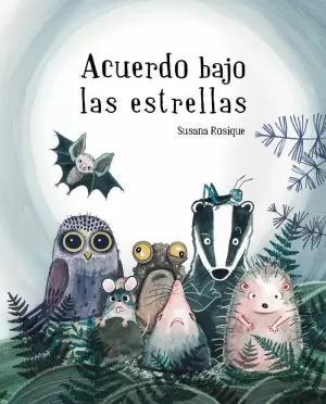ACUERDO BAJO LAS ESTRELLAS ACUERDO BAJO LAS ESTRELLAS