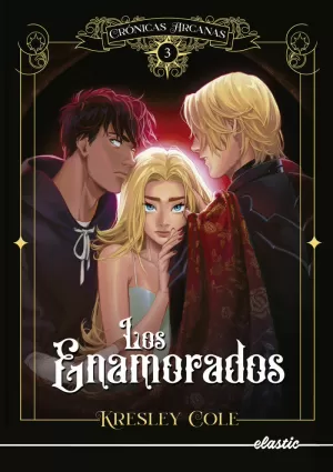 CRÓNICAS ARCANAS 3. LOS ENAMORADOS CRÓNICAS ARCANAS 3. LOS ENAMORADOS