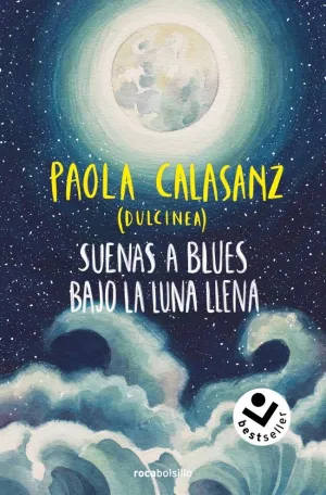 SUENAS A BLUES BAJO LA LUNA LLENA. BILOGÍA LUNA 1