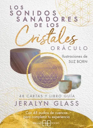 SONIDOS SANADORES DE LOS CRISTALES, LOS. ORACULO SONIDOS SANADORES DE LOS CRISTALES, LOS. ORACULO