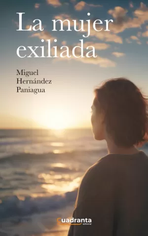 LA MUJER EXILIADA LA MUJER EXILIADA