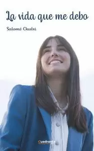 LA VIDA QUE ME DEBO LA VIDA QUE ME DEBO