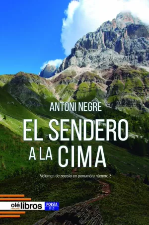 EL SENDERO A LA CIMA EL SENDERO A LA CIMA