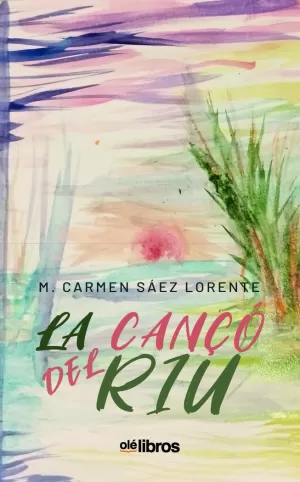 LA CANÇÓ DEL RIU LA CANÇÓ DEL RIU