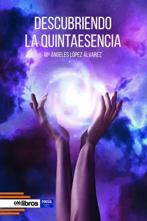 DESCUBRIENDO LA QUINTAESENCIA DESCUBRIENDO LA QUINTAESENCIA