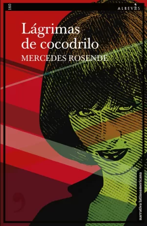 LÁGRIMAS DE COCODRILO LÁGRIMAS DE COCODRILO