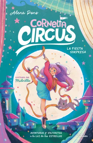 CORNELIA CIRCUS 2 - LA FIESTA SORPRESA CORNELIA CIRCUS 2 - LA FIESTA SORPRESA
