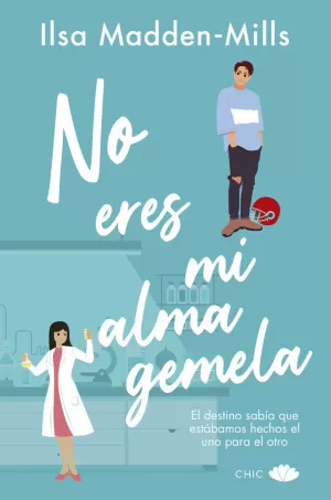 NO ERES MI ALMA GEMELA NO ERES MI ALMA GEMELA