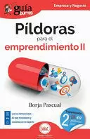 GUÍABURROS: PÍLDORAS PARA EL EMPRENDIMIENTO II