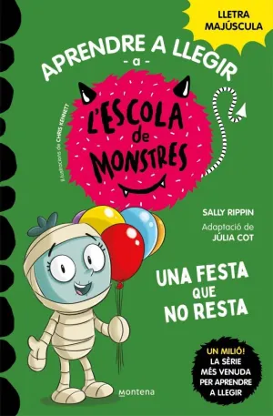 ESCOLA DE MONSTRES 20 - UNA FESTA QUE NO RESTA
