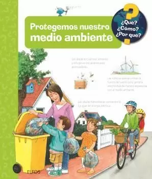 ¿QUÉ?... PROTEGEMOS NUESTRO MEDIO AMBIENTE ¿QUÉ?... PROTEGEMOS NUESTRO MEDIO AMBIENTE