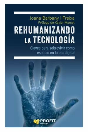 REHUMANIZANDO LA TECNOLOGÍA REHUMANIZANDO LA TECNOLOGÍA