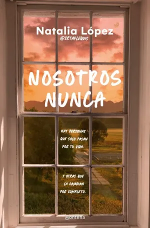 NOSOTROS NUNCA NOSOTROS NUNCA
