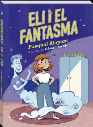 ELI I EL FANTASMA ELI I EL FANTASMA