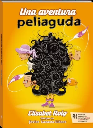 UNA AVENTURA PELIAGUDA UNA AVENTURA PELIAGUDA