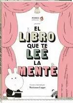EL LIBRO QUE TE LEE LA MENTE EL LIBRO QUE TE LEE LA MENTE