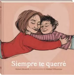 SIEMPRE TE QUERRÉ SIEMPRE TE QUERRÉ