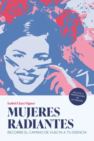 MUJERES RADIANTES MUJERES RADIANTES
