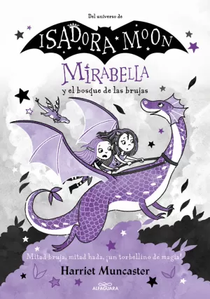 MIRABELLA 4 - MIRABELLA Y EL BOSQUE DE LAS BRUJAS MIRABELLA 4 - MIRABELLA Y EL BOSQUE DE LAS BRUJAS