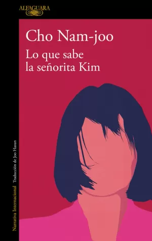 LO QUE SABE LA SEÑORITA KIM LO QUE SABE LA SEÑORITA KIM
