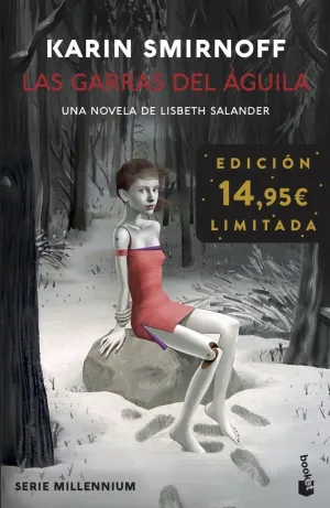 GARRAS DEL AGUILA, LAS: UNA NOVELA DE LISBETH SALANDER (SERIE MILLENNIUM) GARRAS DEL AGUILA, LAS: UNA NOVELA DE LISBETH SALANDER (SERIE MILLENNIUM)