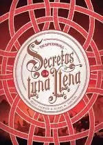 SECRETOS DE LA LUNA LLENA 3. DESPEDIDAS SECRETOS DE LA LUNA LLENA 3. DESPEDIDAS