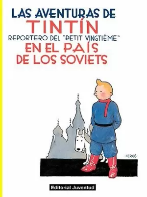TINTÍN EN EL PAÍS DE LOS SOVIETS (CARTONÉ) TINTÍN EN EL PAÍS DE LOS SOVIETS (CARTONÉ)