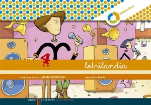 LETRILANDIA - CUADERNO DE ESCRITURA 4. PAUTA MONTESSORI LETRILANDIA - CUADERNO DE ESCRITURA 4. PAUTA MONTESSORI
