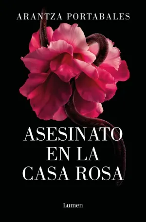 ASESINATO EN LA CASA ROSA ASESINATO EN LA CASA ROSA