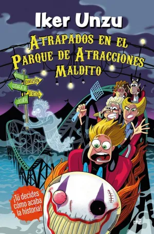 ATRAPADOS EN EL PARQUE DE ATRACCIONES MALDITO ATRAPADOS EN EL PARQUE DE ATRACCIONES MALDITO