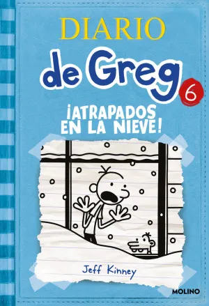 DIARIO DE GREG 6 - ¡ATRAPADOS EN LA NIEVE!