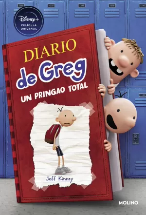 DIARIO DE GREG 1 - UN PRINGAO TOTAL (EL LIBRO DE LA PELÍCULA DE DISNEY+) DIARIO DE GREG 1 - UN PRINGAO TOTAL (EL LIBRO DE LA PELÍCULA DE DISNEY+)