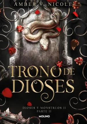 TRONO DE DIOSES. PARTE 2 (DIOSES Y MONSTRUOS 2) TRONO DE DIOSES. PARTE 2 (DIOSES Y MONSTRUOS 2)