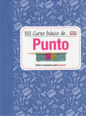 CURSO BÁSICO DE... PUNTO CURSO BÁSICO DE... PUNTO