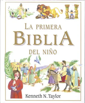 PRIMERA BIBLIA DEL NIÑO, LA PRIMERA BIBLIA DEL NIÑO, LA